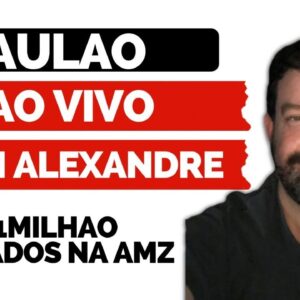 Aprenda a Vender na Amazon Brasil - Aluno que Faturou +1 Milhão de Reais