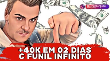 +40K FUNIL DE VENDAS INFINITO EM 2 DIAS | 100% ORGANICO